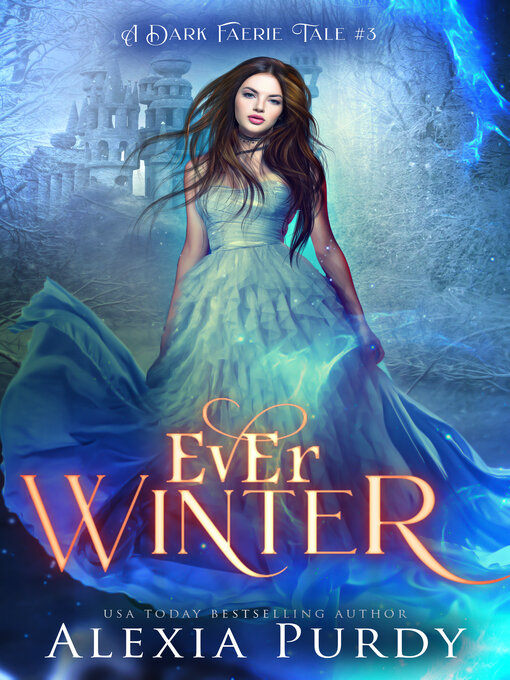 Title details for Ever Winter by Alexia Purdy - Available